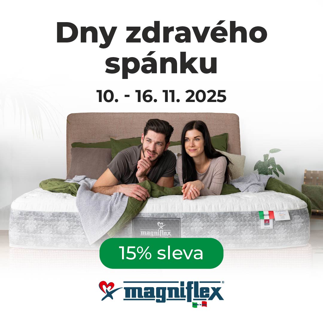 DNY ZDRAVÉHO SPÁNKU a SLEVA 15 % na všechny produkty Magniflex